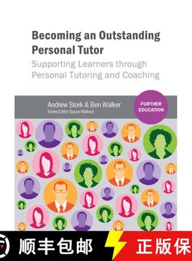 【3-4周达】Becoming an Outstanding Personal Tutor : Supporting Learners through Personal Tutoring and... [9781910391051]