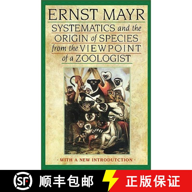 【3-4周达】Systematics and the Origin of Species from the Viewpoint of a Zoologist: With a New Introd... [9780674862500]