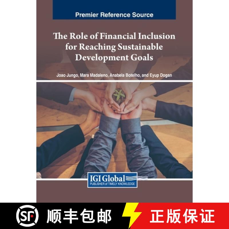 【3-4周达】The Role of Financial Inclusion for Reaching Sustainable Development Goals [9798369305263]