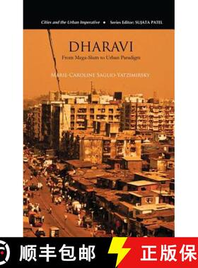 【3-4周达】Dharavi : From Mega-Slum to Urban Paradigm [9781138660328]