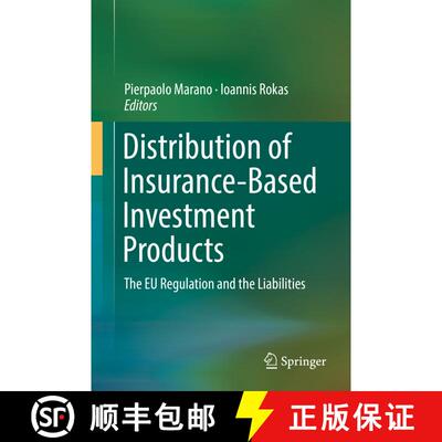 【3-4周达】Distribution of Insurance-Based Investment Products: The EU Regulation and the Liabilities... [9783030116675]