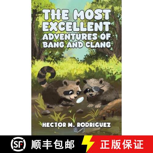 【3-4周达】The Most Excellent Adventures of Bang and Clang [9798897896776]
