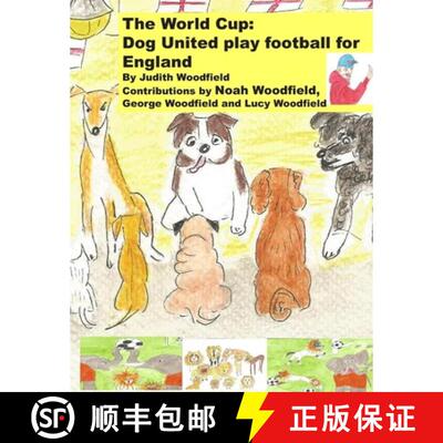 【3-4周达】The World Cup :Dog United play football for England. [9781068152887]