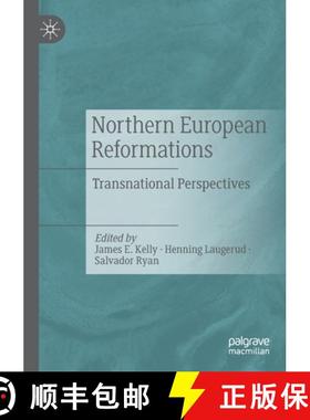 【3-4周达】Northern European Reformations : Transnational Perspectives [9783030544607]