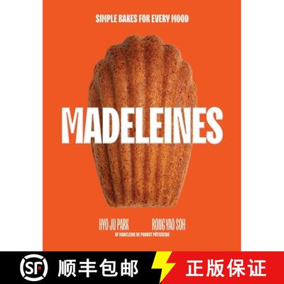 【3-4周达】Madeleines: 30 Recipes for Everyone's Favourite Sweet Treat [9781837834914]
