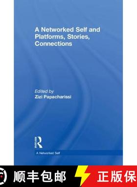 【3-4周达】A Networked Self and Platforms, Stories, Connections [9781138722675]