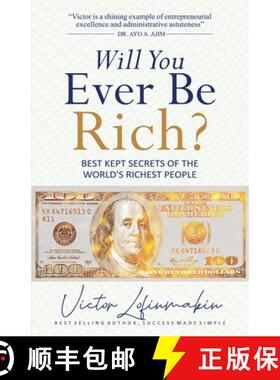 【3-4周达】Will You Ever be Rich?: Best Kept Secrets of the World's Richest People [9781957809014]