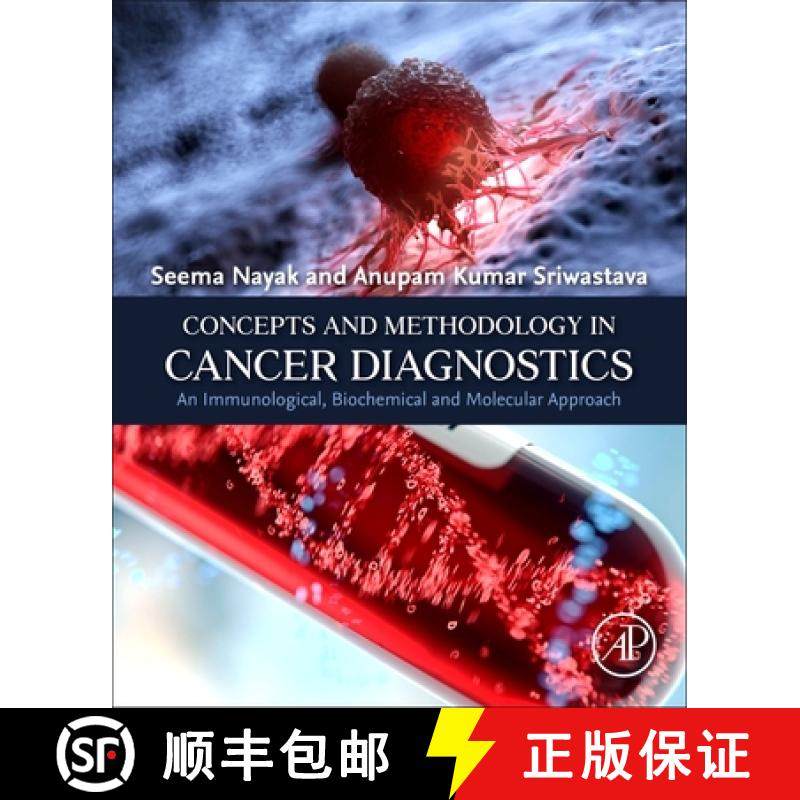 【3-4周达】Concepts and Methodology in Cancer Diagnostics: An Immunological, Biochemical and Molecula... [9780443235931]