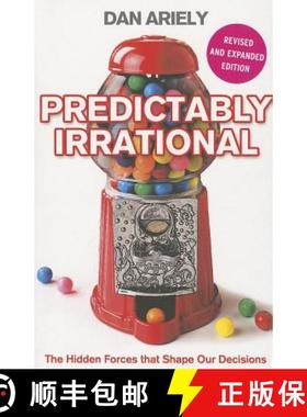 【3-4周达】Predictably Irrational: The Hidden Forces That Shape Our Decisions [9780007256532]