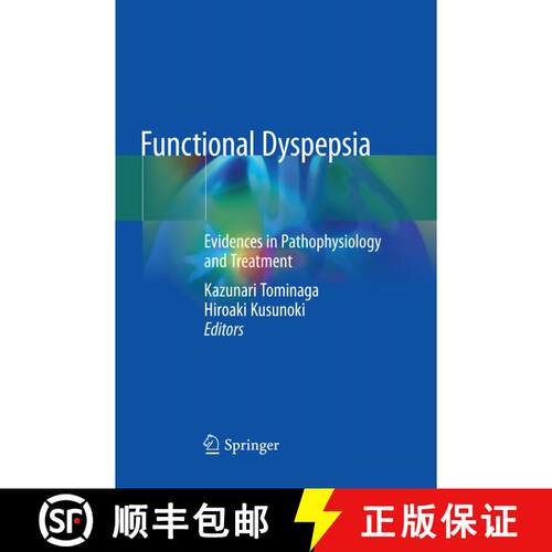 【3-4周达】Functional Dyspepsia: Evidences in Pathophysiology and Treatment (Softcover reprint of the... [9789811345623]