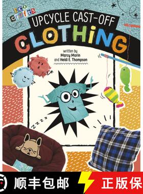 预订 Upcycle Cast-Off Clothing [9781496695918]