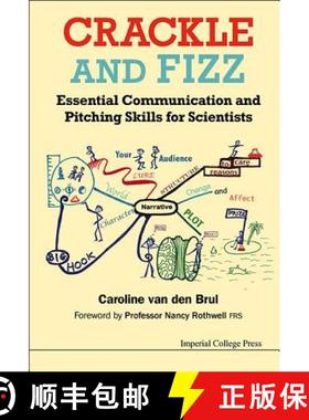 【3-4周达】Crackle and Fizz: Essential Communication and Pitching Skills for Scientists [9781783262847]