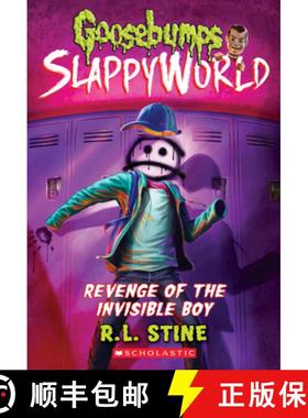 预订 Revenge of the Invisible Boy (Goosebumps Slappyworld #9): Volume 9 [9781338355710]