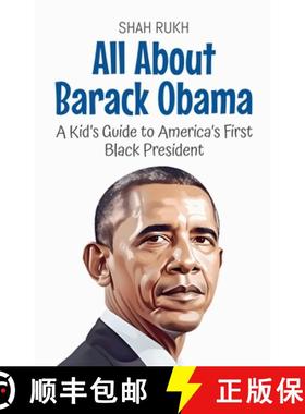 【3-4周达】All About Barack Obama: A Kid's Guide to America's First Black President [9798230015826]