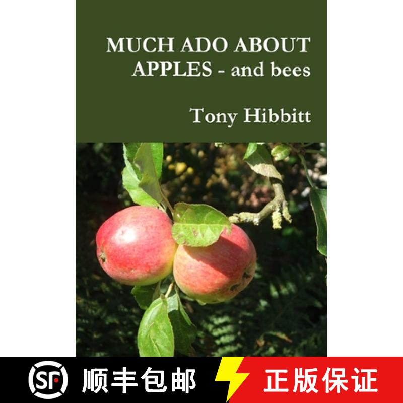 【2-3周达】MUCH ADO ABOUT APPLES - and bees [9781291633863]