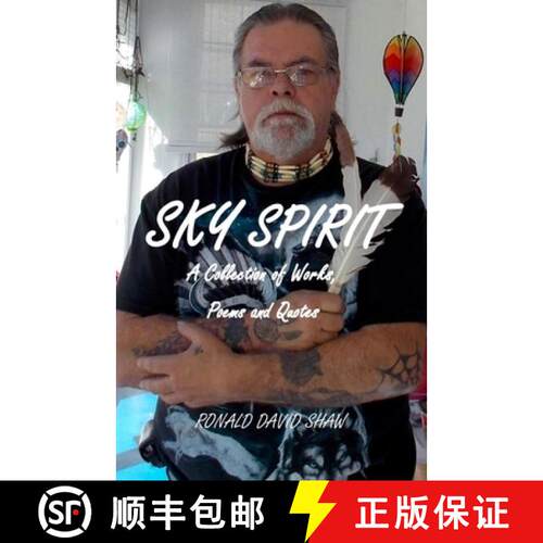 【3-4周达】Sky Spirit: A Collection of Works,  Poems and Quotes [9780999060742]