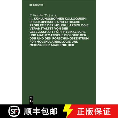 【3-4周达】Philosophische Und Ethische Probleme Der Molekularbiologie Veranstaltet Von Der Gesellscha... [9783112621356]