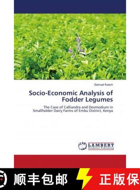 预订 Socio-Economic Analysis of Fodder Legumes [9786202918299]