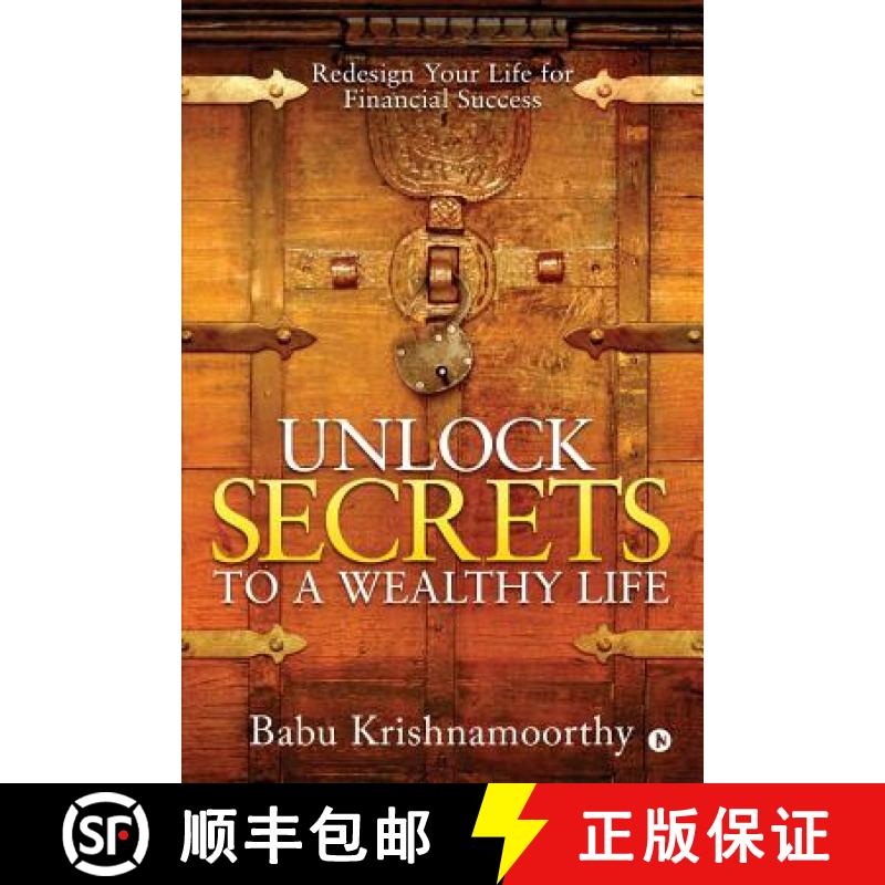 【2-3周达】Unlock Secrets to a Wealthy Life: Redesign Your Life for Financial Success [9781644295717]