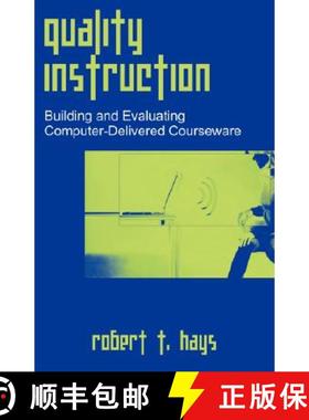 预订 Quality Instruction: Building and Evaluating Computer-Delivered Courseware [9781599429984]