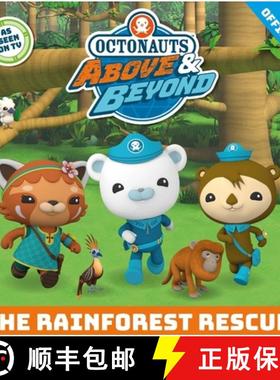 【3-4周达】Octonauts Above & Beyond: The Rainforest Rescue [9781408371497]