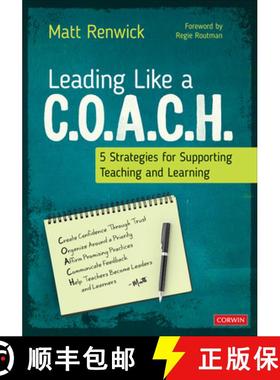 【3-4周达】Leading Like a C.O.A.C.H.: 5 Strategies for Supporting Teaching and Learning (1) [9781071840474]