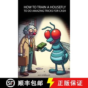 Tricks How Train for 9781778904271 Housefly Amazing 3周达 Cash