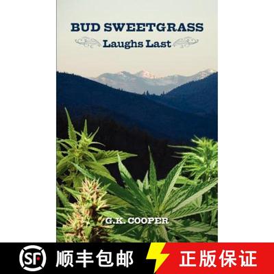 预订 Bud Sweetgrass Laughs Last [9781439236031]