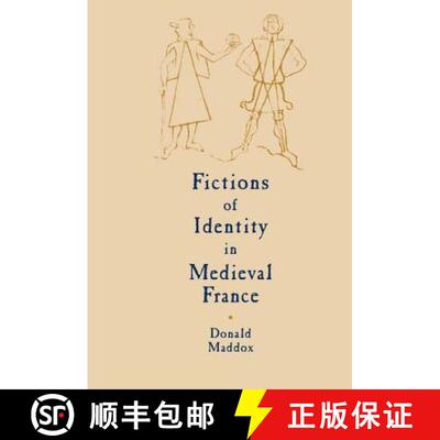 【3-4周达】Fictions of Identity in Medieval France: - Fictions of Identity in Medieval France [9780521781053]