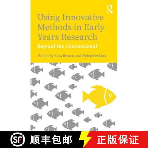 【3-4周达】Using Innovative Methods in Early Years Research : Beyond the Conventional [9781138389519]