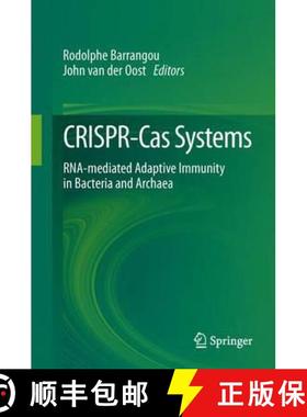 【3-4周达】CRISPR-Cas Systems : RNA-mediated Adaptive Immunity in Bacteria and Archaea [9783642346569]