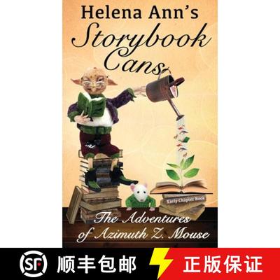 【3-4周达】Helena Ann's Storybook Cans: The Adventures of Azimuth Z. Mouse [9781733486521]