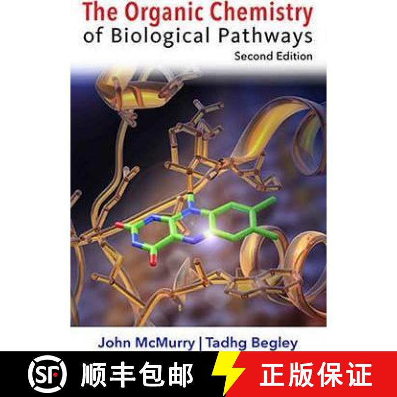 【3-4周达】The Organic Chemistry of Biological Pathways, Second Edition [9781936221561]