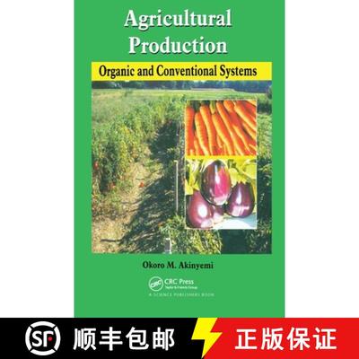 预订 Agricultural Production: Organic & Conventional Systems [9781578085125]