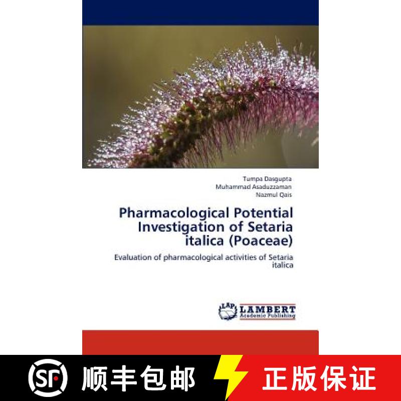 预订 Pharmacological Potential Investigation of Setaria italica (Poaceae) [9783848495252]