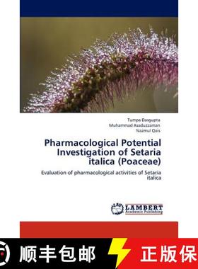 预订 Pharmacological Potential Investigation of Setaria italica (Poaceae) [9783848495252]