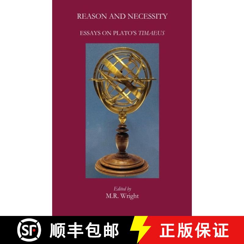 【3-4周达】Reason and Necessity: Essays on Plato's Timaeus [9781914535253]
