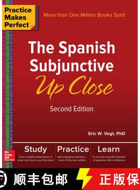 【3-4周达】Practice Makes Perfect: The Spanish Subjunctive Up Close, Second Edition [9781260010749]