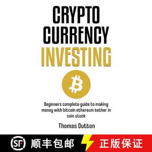 【3-4周达】Cryptocurrency Investing: Beginners Complete Guide To Making Money With Bitcoin Ethereum T... [9781088023471]