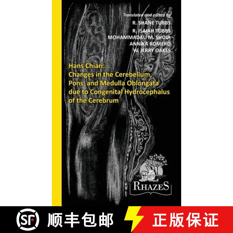 【3-4周达】Changes in the Cerebellum, Pons, and Medulla Oblongata due to Congenital Hydrocephalus of ... [9780996776134]
