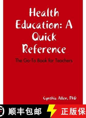 【3-4周达】Health Education: A quick reference 2nd ed [9781387136377]