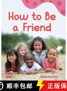 预订 How to Be a Friend: A Wordless Nonfiction Book [9798765961247]