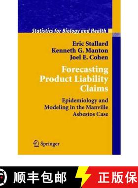 【3-4周达】Forecasting Product Liability Claims : Epidemiology and Modeling in the Manville Asbestos ... [9781441928603]