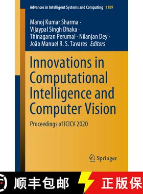 【3-4周达】Innovations in Computational Intelligence and Computer Vision: Proceedings of ICICV 2020 (... [9789811560668]