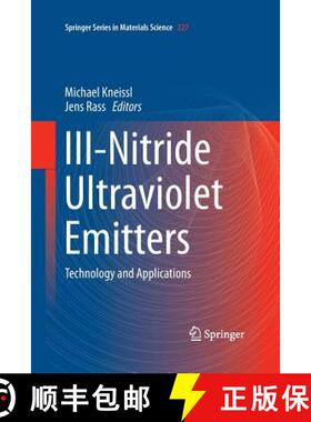【3-4周达】III-Nitride Ultraviolet Emitters : Technology and Applications [9783319371276]