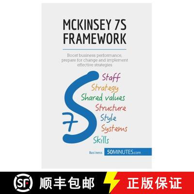 【3-4周达】McKinsey 7S Framework: Boost business performance, prepare for change and implement effect... [9782806269959]