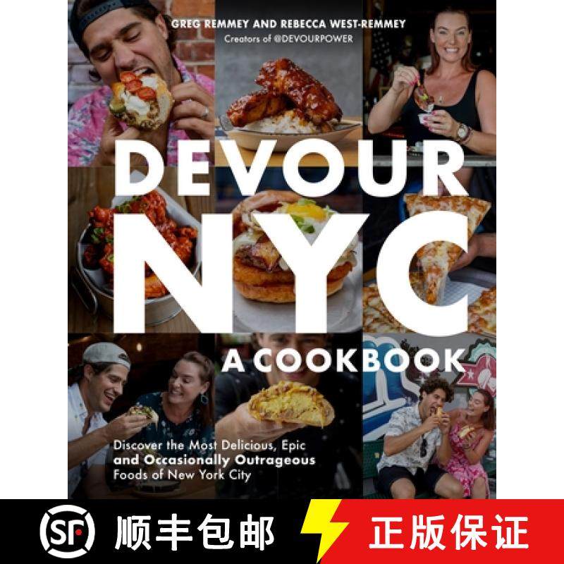 【3-4周达】Devour Nyc: A Cookbook: The Journey to Discover the Most Delicious, Epic (and Occasionally... [9781645671978]