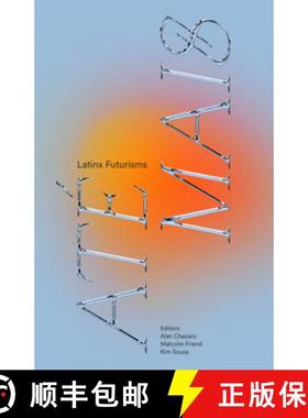 【3-4周达】Até Mais: Latinx Futurisms [9781646053513]
