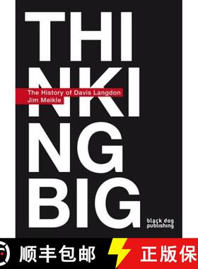 【3-4周达】Thinking Big: The History of Davis Langdon [9781906155711]