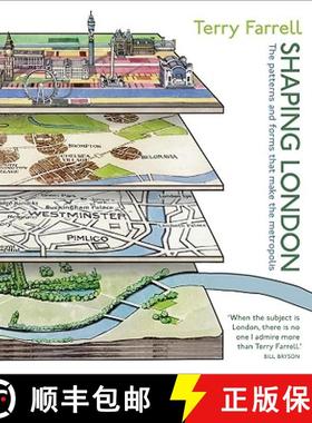 【3-4周达】Shaping London - The Patterns And Forms That Make The Metropolis [Wiley建筑] [9780470699966]